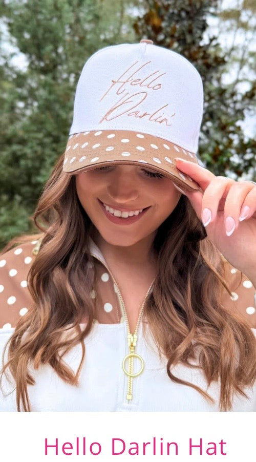 Hello Darlin Hat